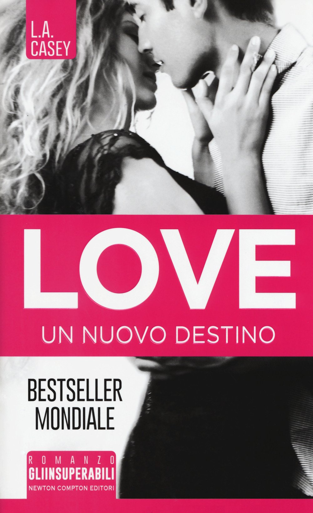 Un nuovo destino. Love book