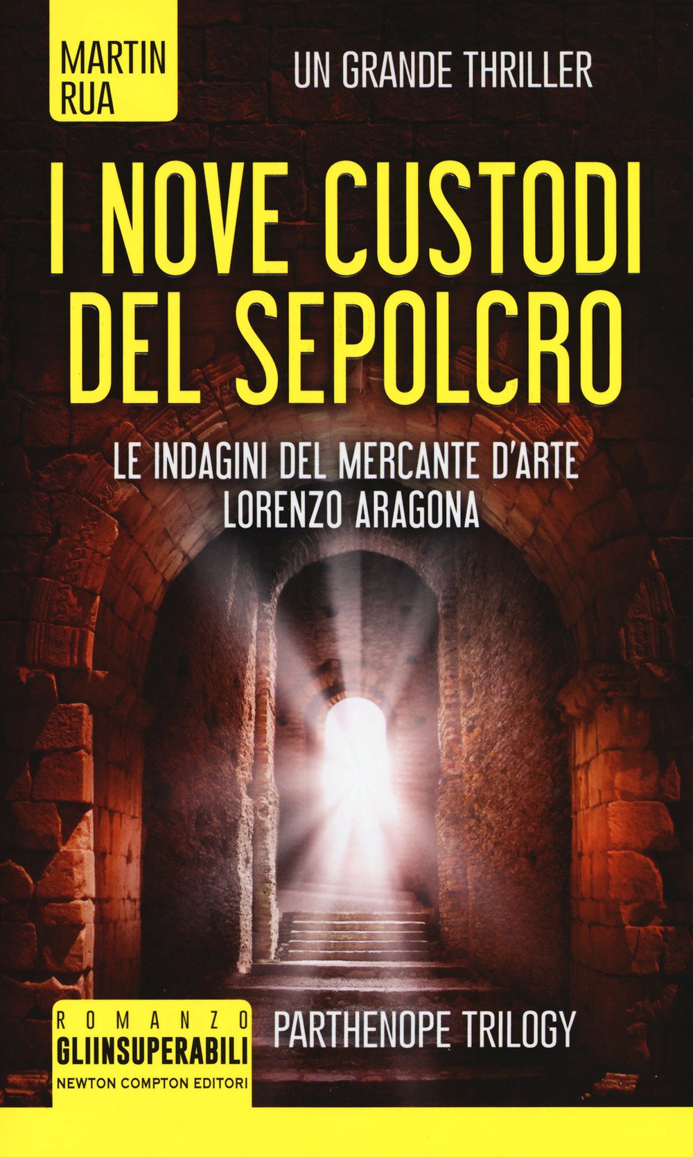 I nove custodi del sepolcro. Parthenope trilogy book