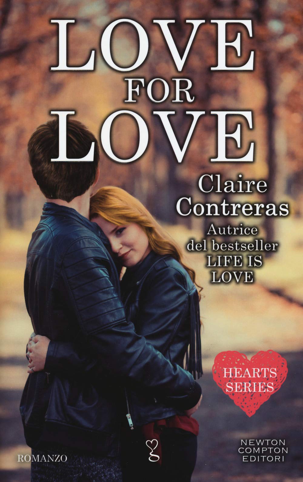 Love for love. Hearts series book