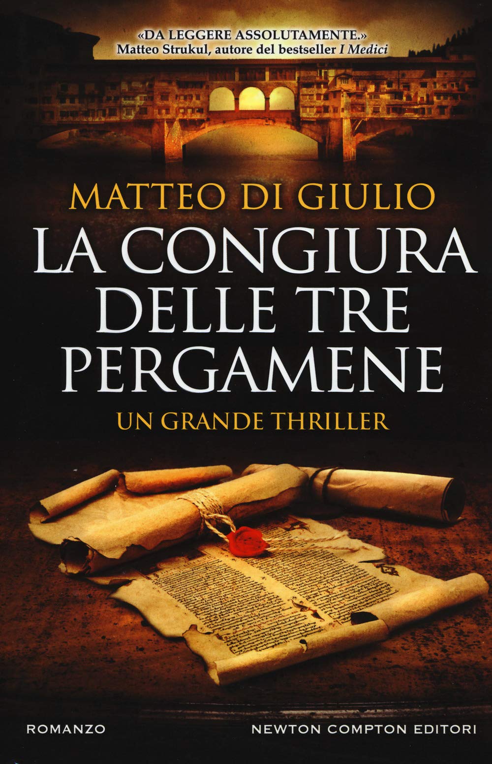 La congiura delle tre pergamene (Nuova narrativa Newton, Band 752) Contemporary literature