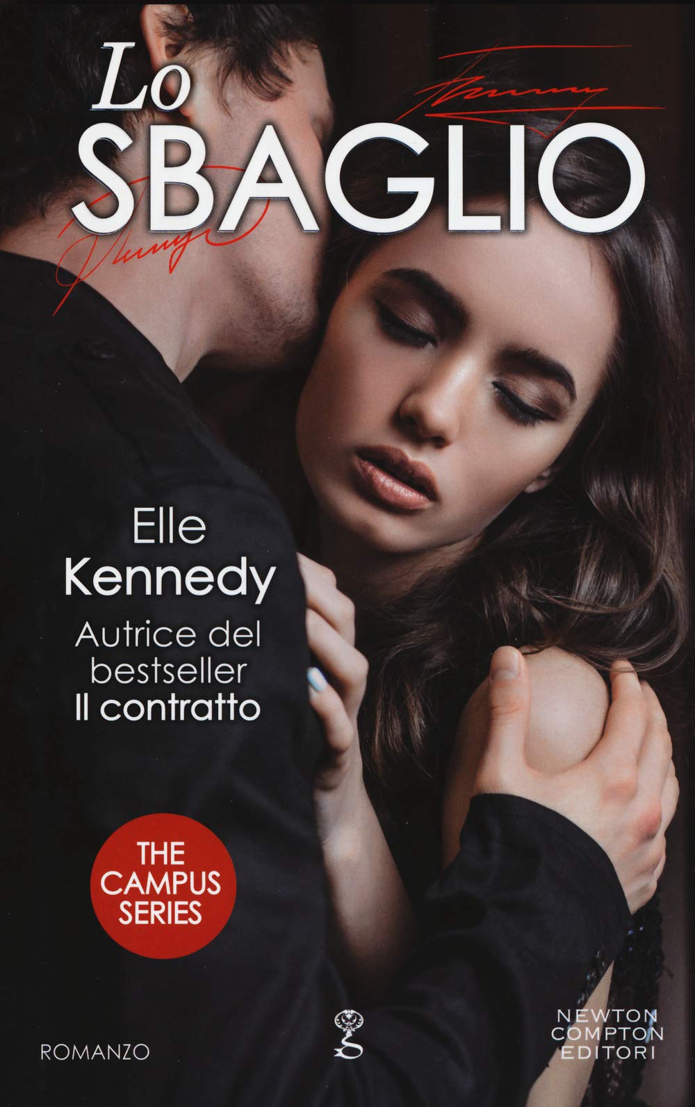 Lo sbaglio. The campus series book