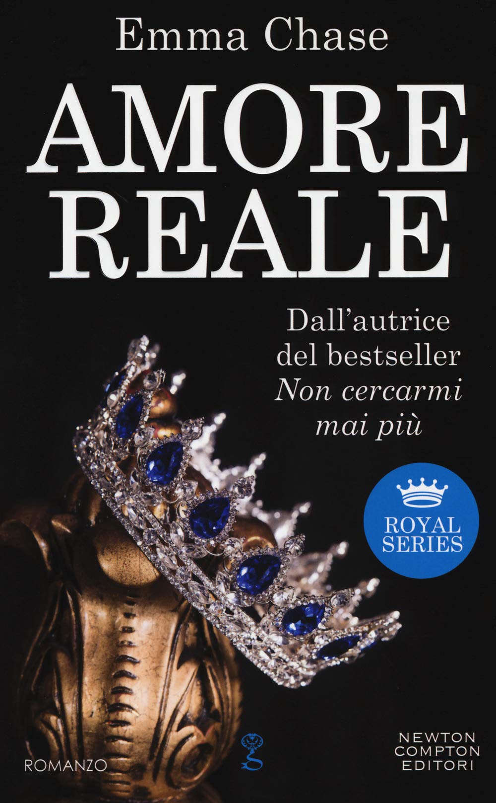 Amore reale. Royal series (Anagramma, Band 539) Contemporary literature