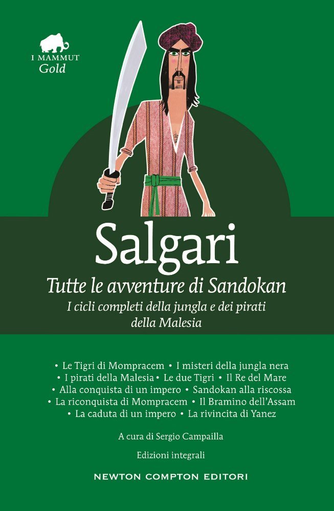 Tutte le avventure di Sandokan. Ediz. integrale book