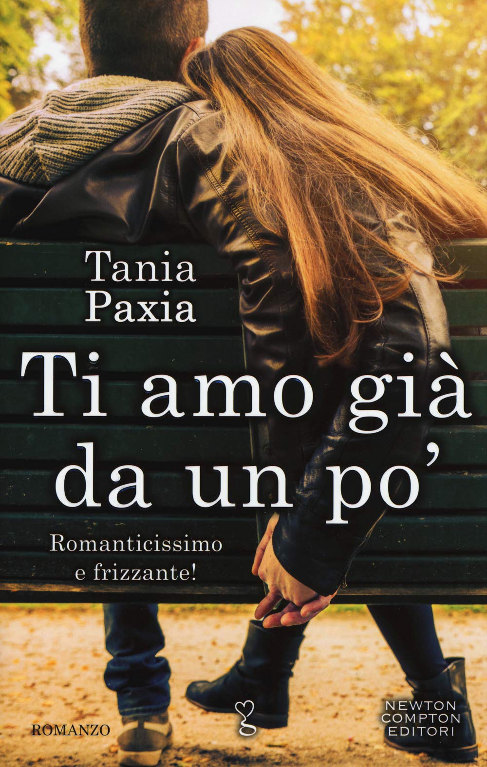 Ti amo già da un po' (Anagramma, Band 556) Books