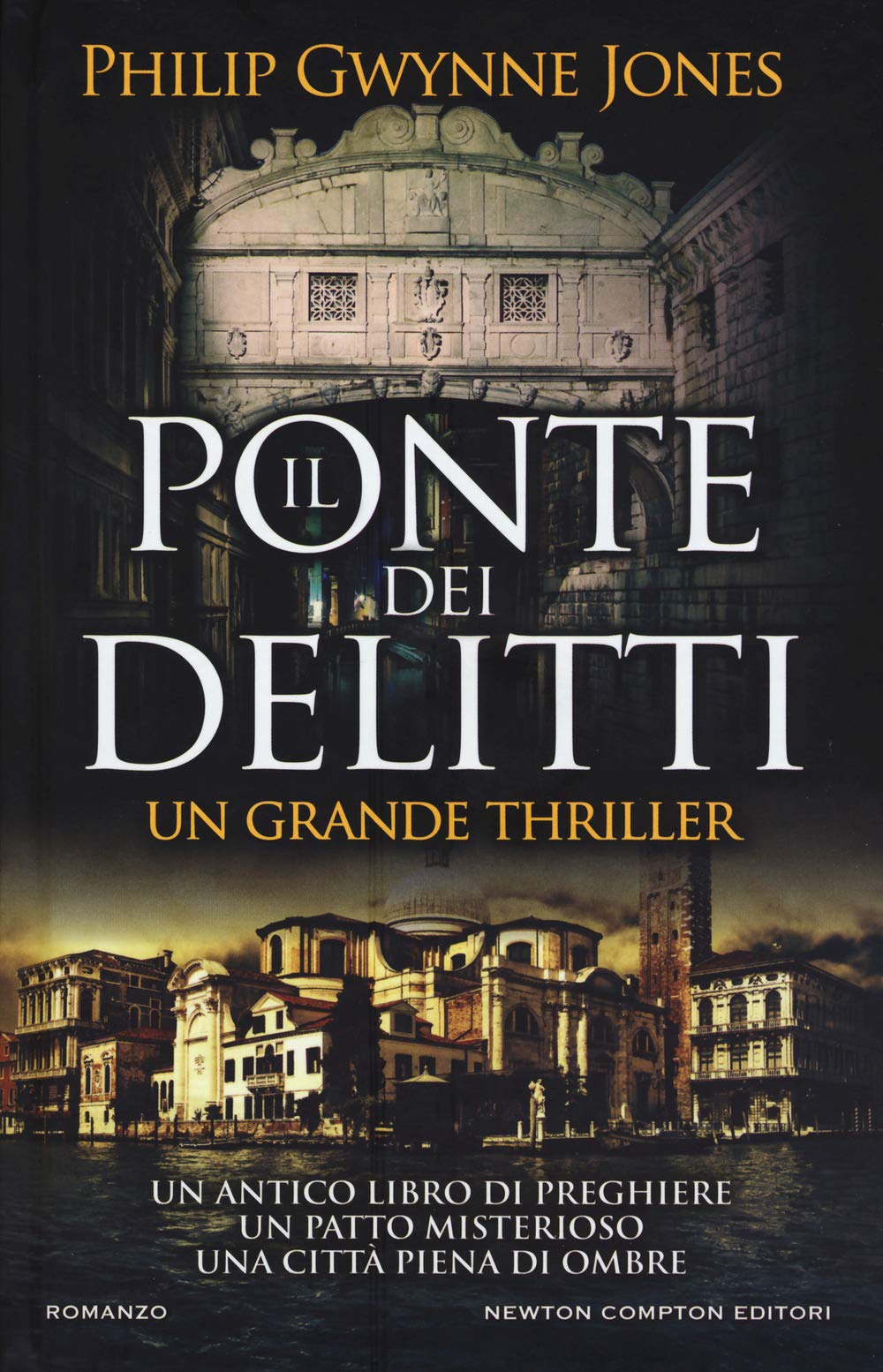 Il ponte dei delitti (Nuova narrativa Newton, Band 782) Contemporary literature
