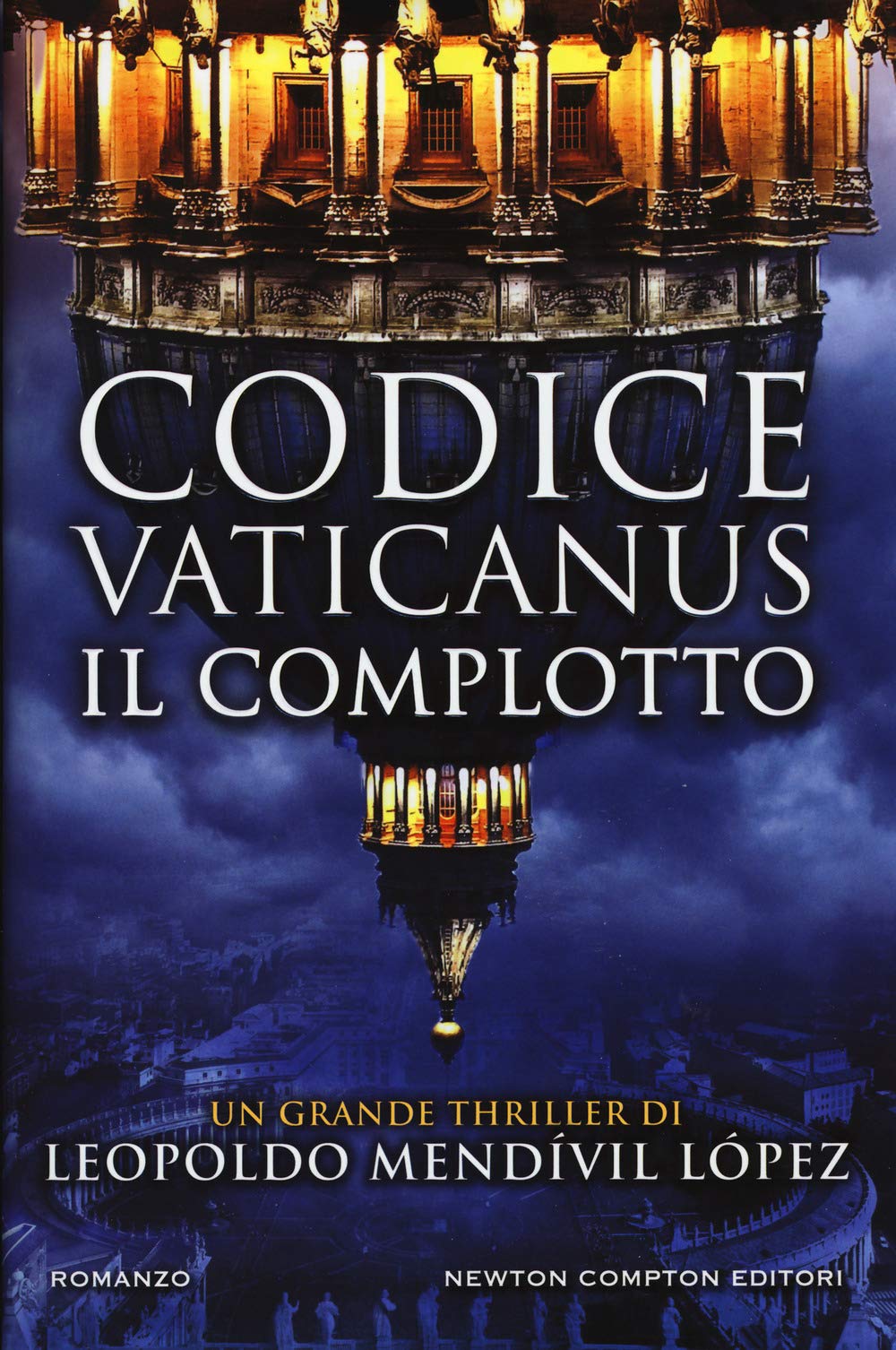 Codice vaticanus. Il complotto (Nuova narrativa Newton, Band 793) Contemporary literature