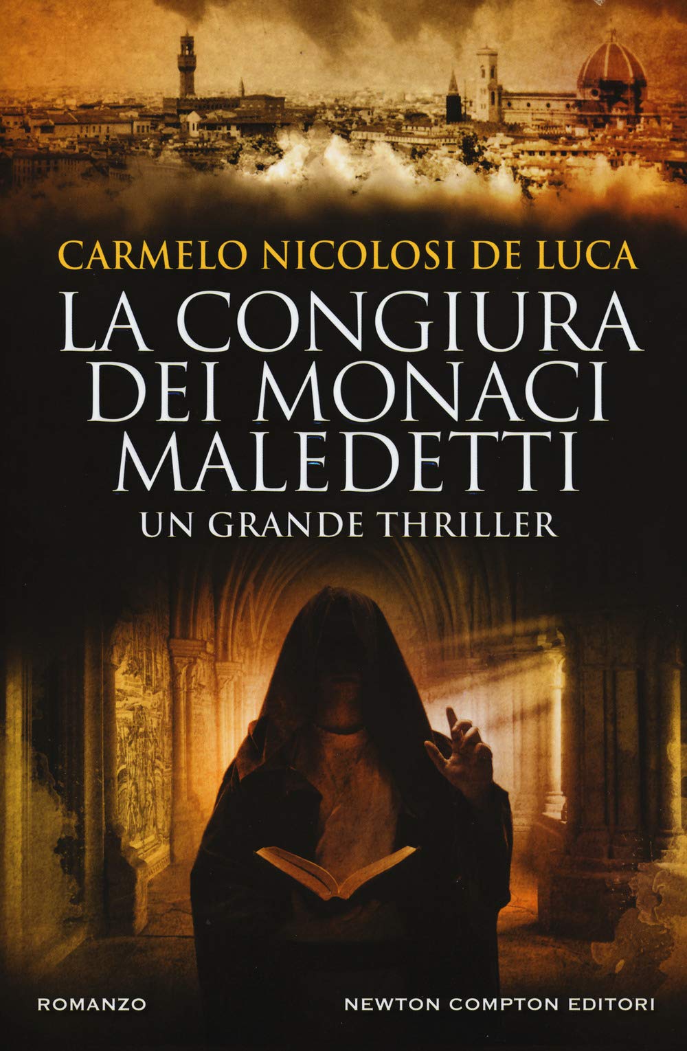 La congiura dei monaci maledetti (Nuova narrativa Newton, Band 794) Contemporary literature
