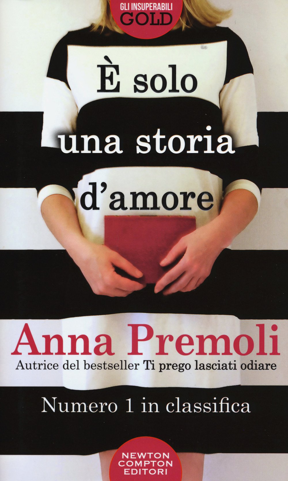 È solo una storia d'amore (Gli insuperabili Gold, Band 52) Books