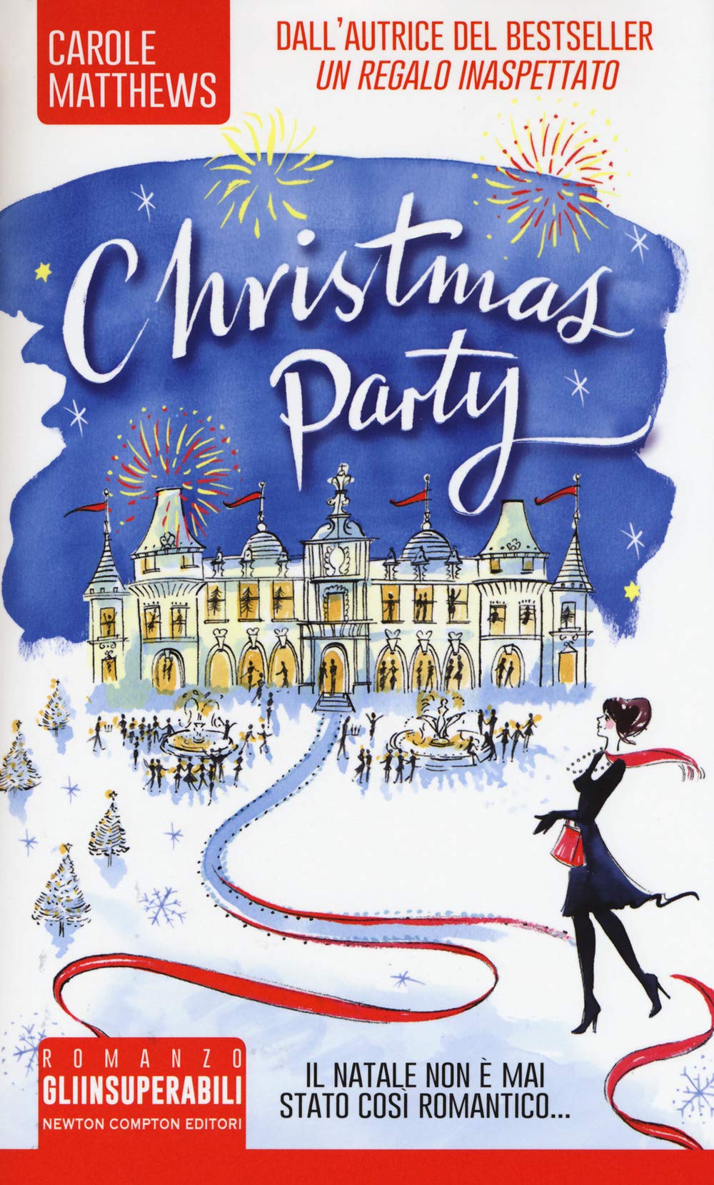 Christmas party (Gli insuperabili, Band 353) Contemporary literature
