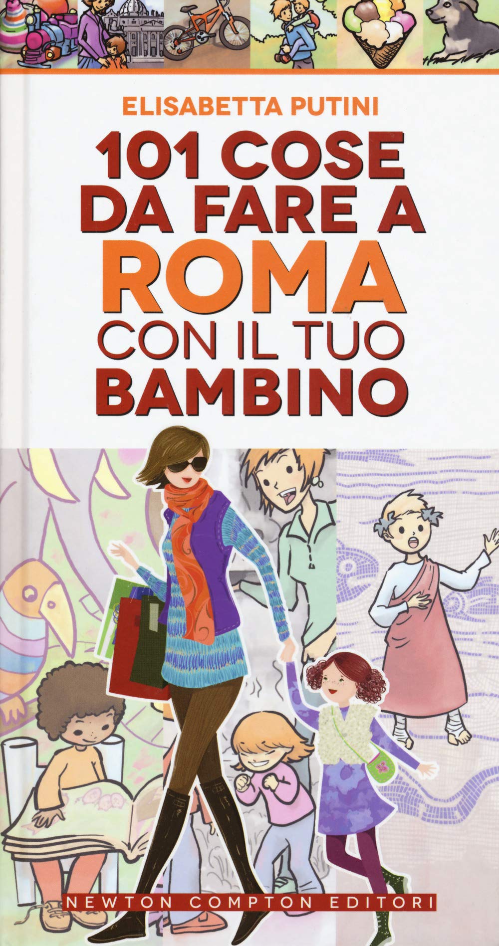 101 cose da fare a Roma con il tuo bambino Leisure, Home & Garden