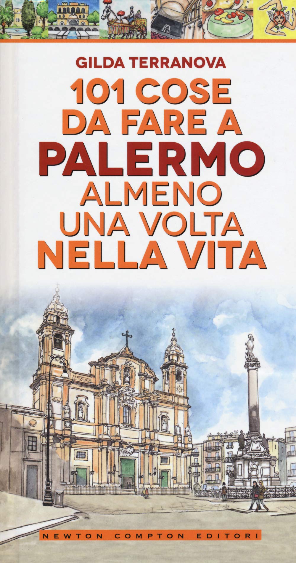 101 Cose da Fare a Palermo Almeno Una Volta Nella Vita (Fuori collana, Band 180) Leisure, Home & Garden