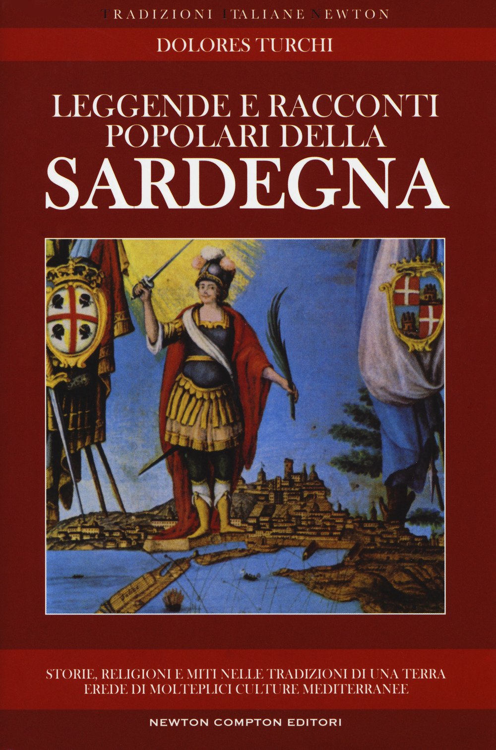 Leggende e racconti popolari della Sardegna (Tradizioni italiane, Band 276) Books