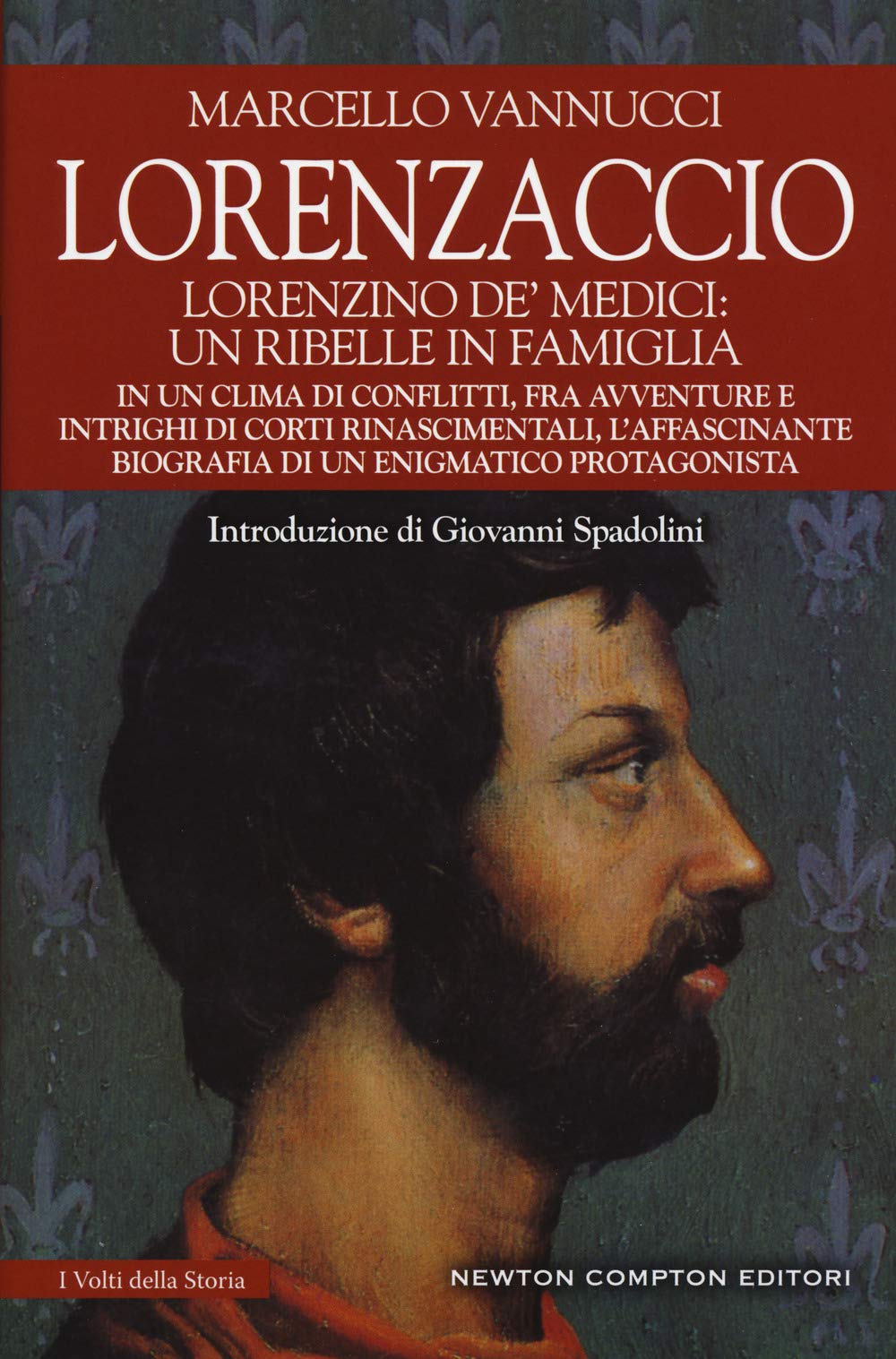 Lorenzaccio. Lorenzino de' Medici: un ribelle in famiglia book