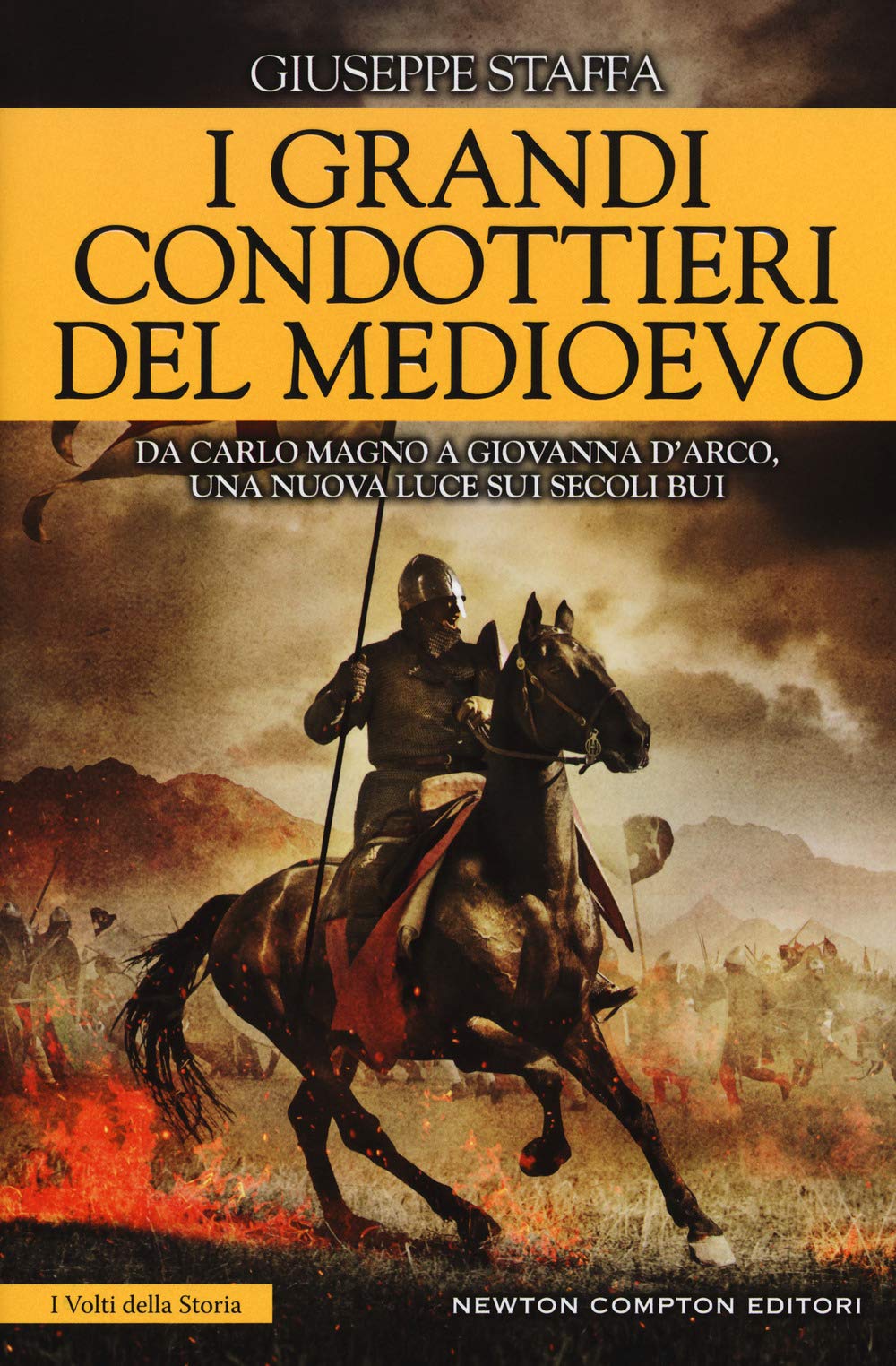 I grandi condottieri del Medioevo book
