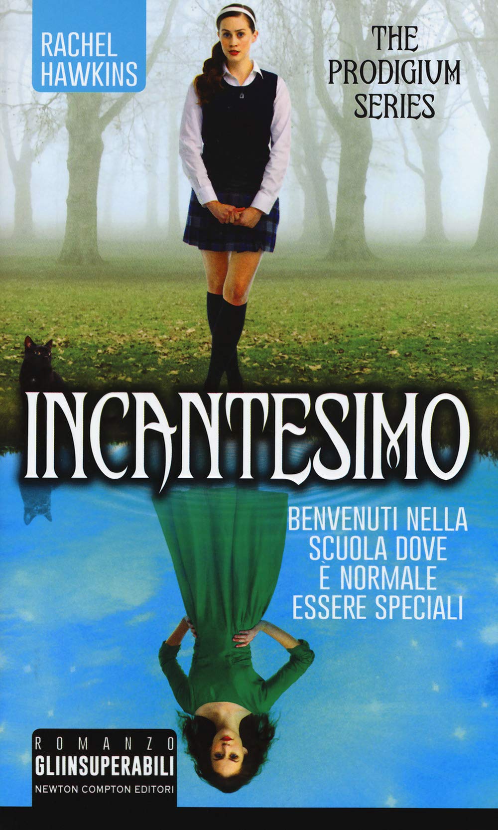 Incantesimo. The Prodigium trilogy (Gli insuperabili, Band 355) Contemporary literature