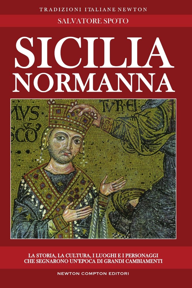 Sicilia normanna Politics & History