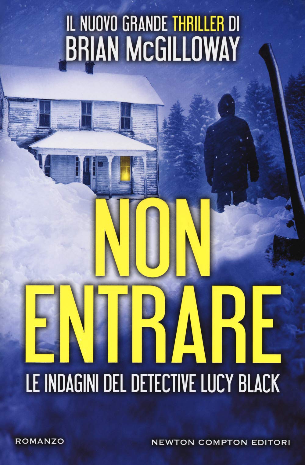 Non entrare. Le indagini del detective Lucy Black book