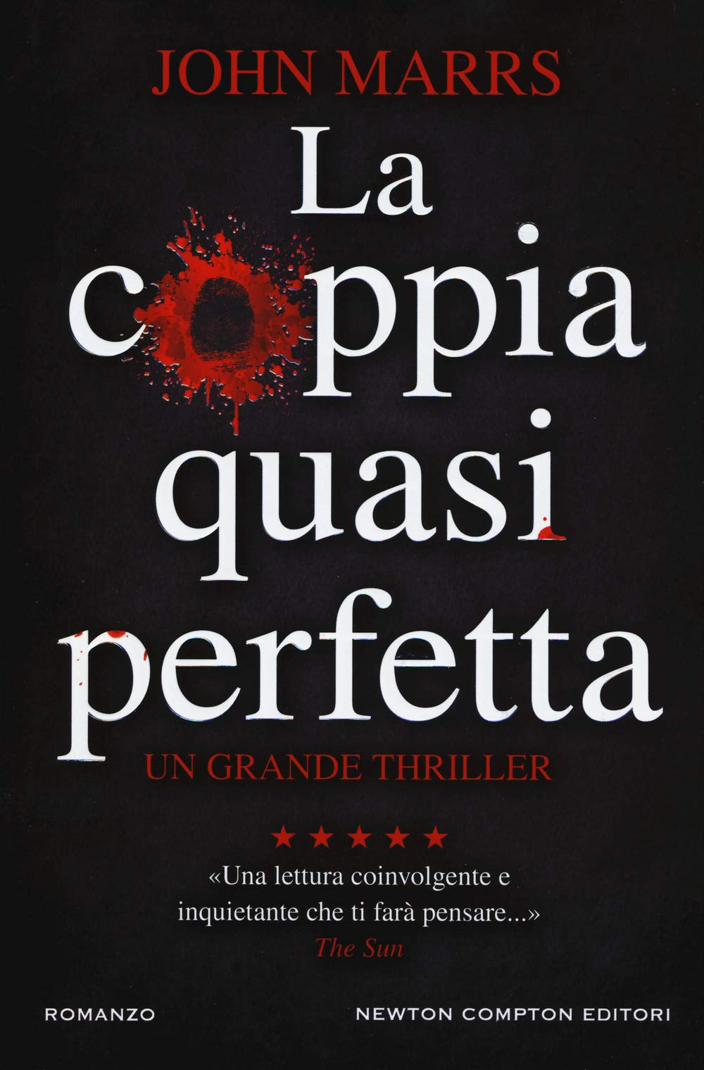 La coppia quasi perfetta (Nuova narrativa Newton, Band 840) Contemporary literature