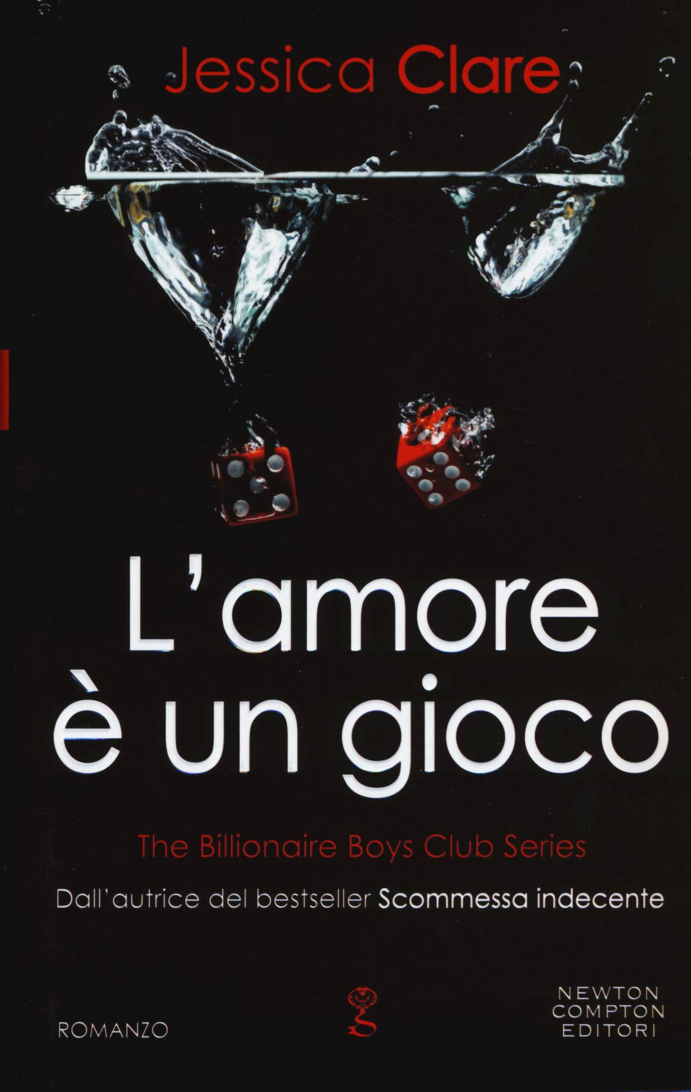 L' amore è un gioco. The Billionaire Boys Club series book