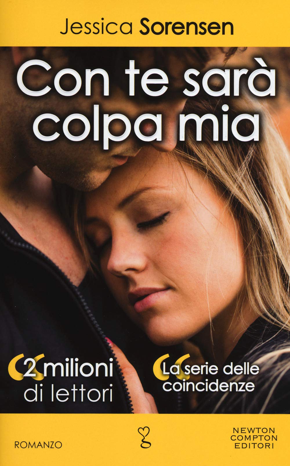 Con te sarà colpa mia. La serie delle coincidenze International