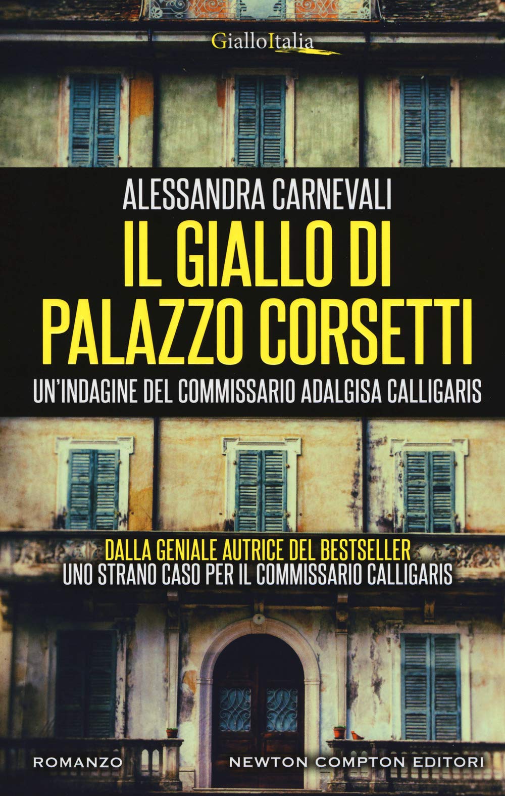 Il giallo di Palazzo Corsetti (Nuova narrativa Newton, Band 870) Contemporary literature