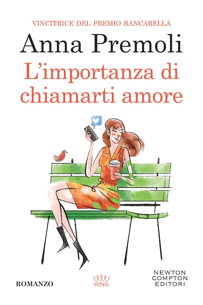 L'importanza di chiamarti amore (King, Band 21) Contemporary literature