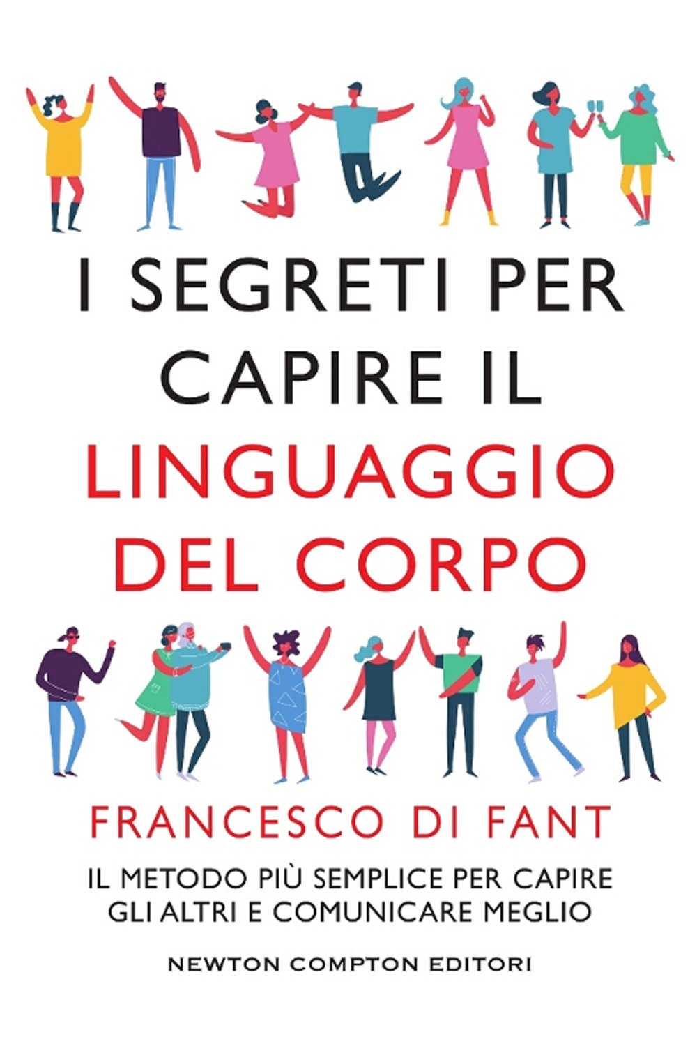 I segreti per capire il linguaggio del corpo book
