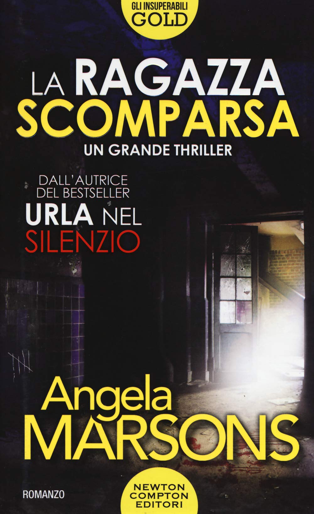 La ragazza scomparsa (Gli insuperabili Gold, Band 105) Contemporary literature