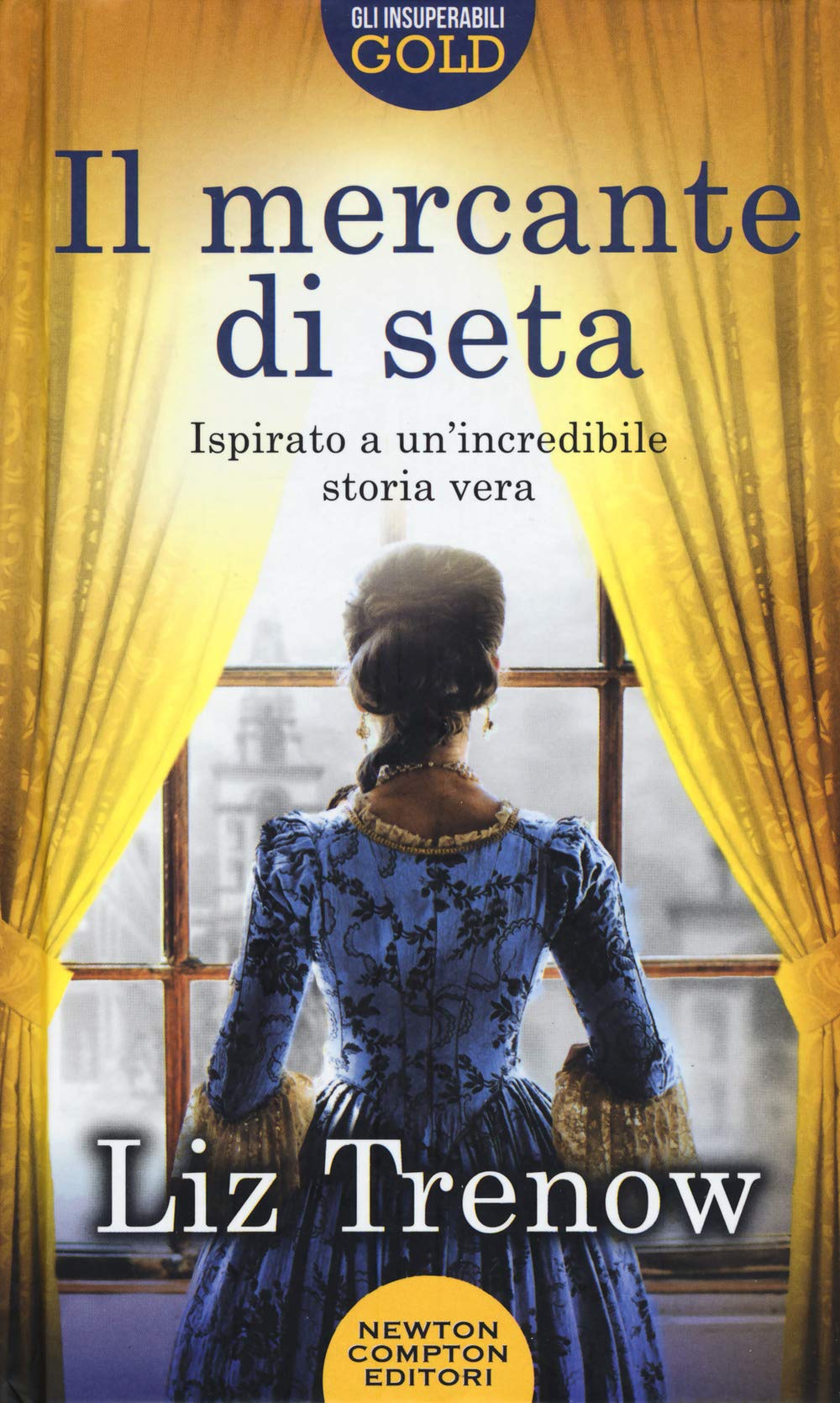 Il mercante di seta (Gli insuperabili Gold, Band 120) Contemporary literature