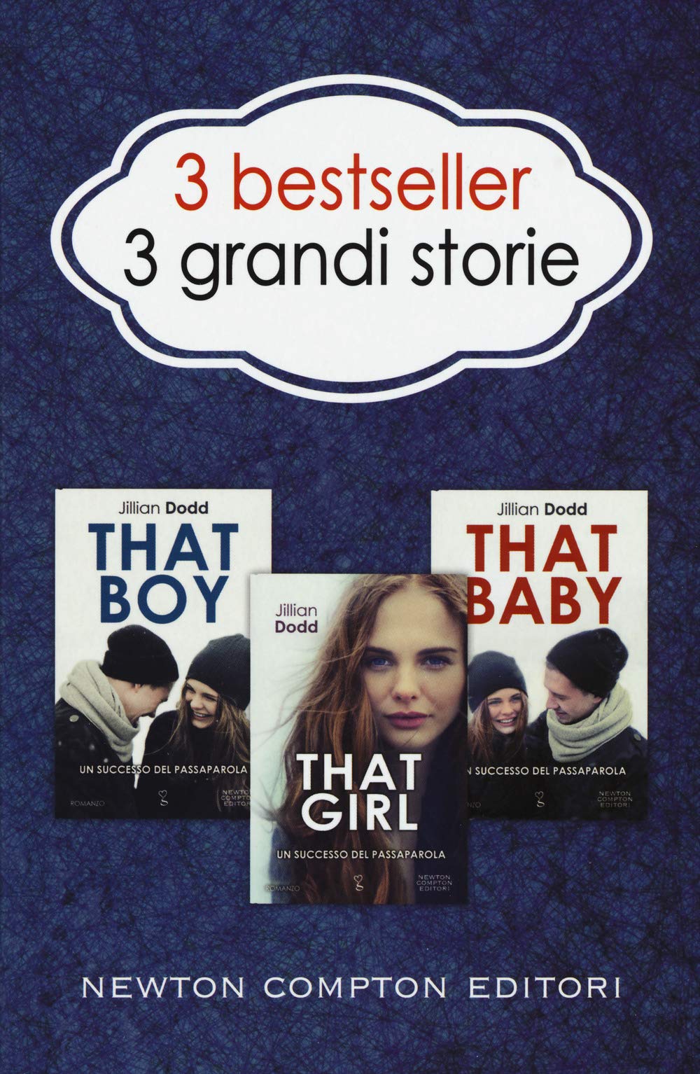 3 bestseller 3 grandi storie: That boy-That girl-That baby book