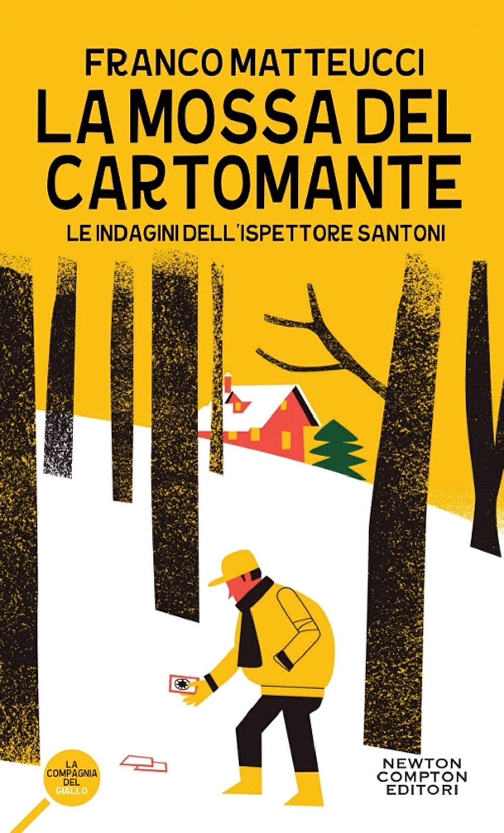 La mossa del cartomante. Le indagini dell'ispettore Santoni (La compagnia del giallo) Contemporary literature