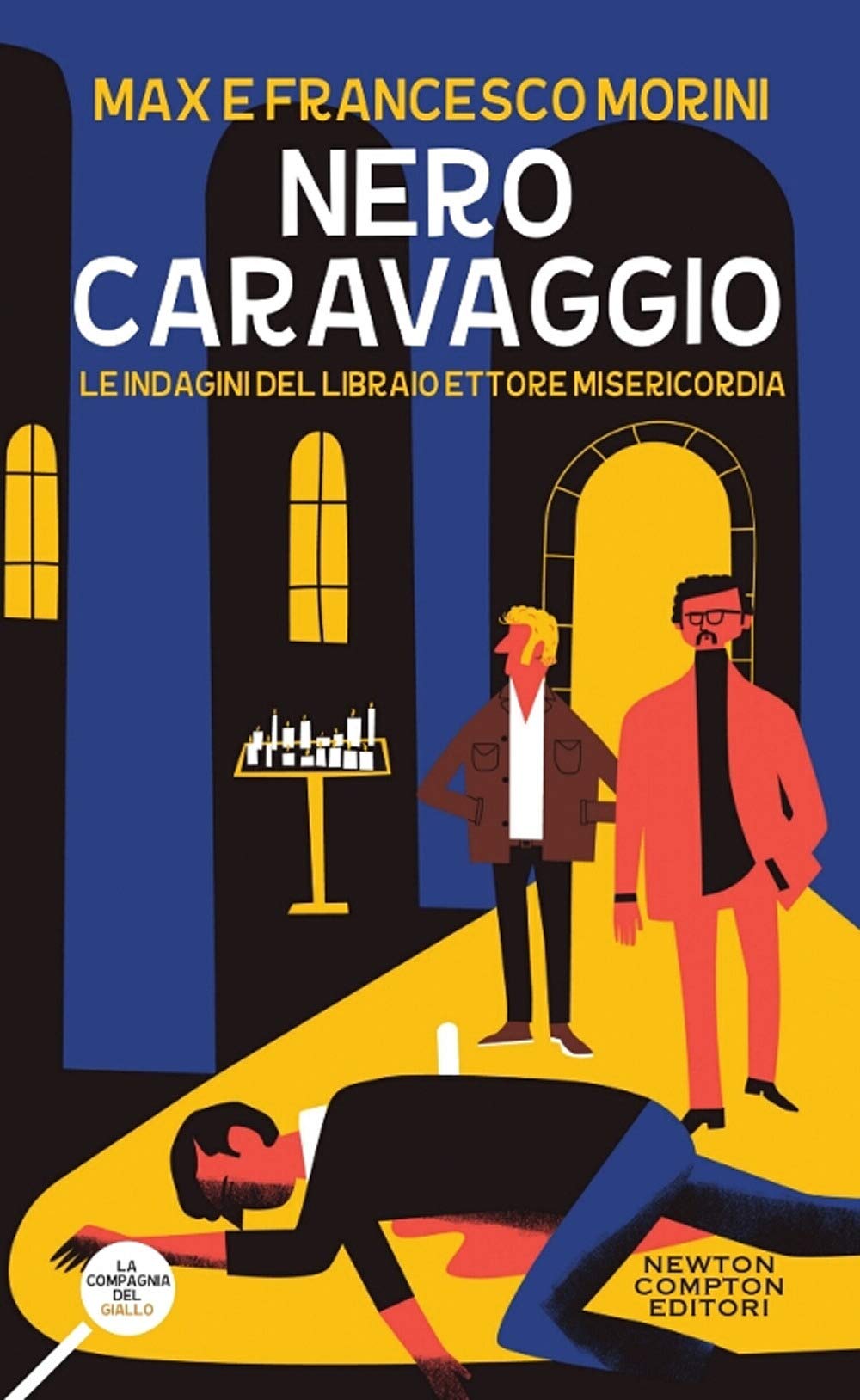 Nero Caravaggio. Le indagini del libraio Ettore Misericordia (La compagnia del giallo) Contemporary literature