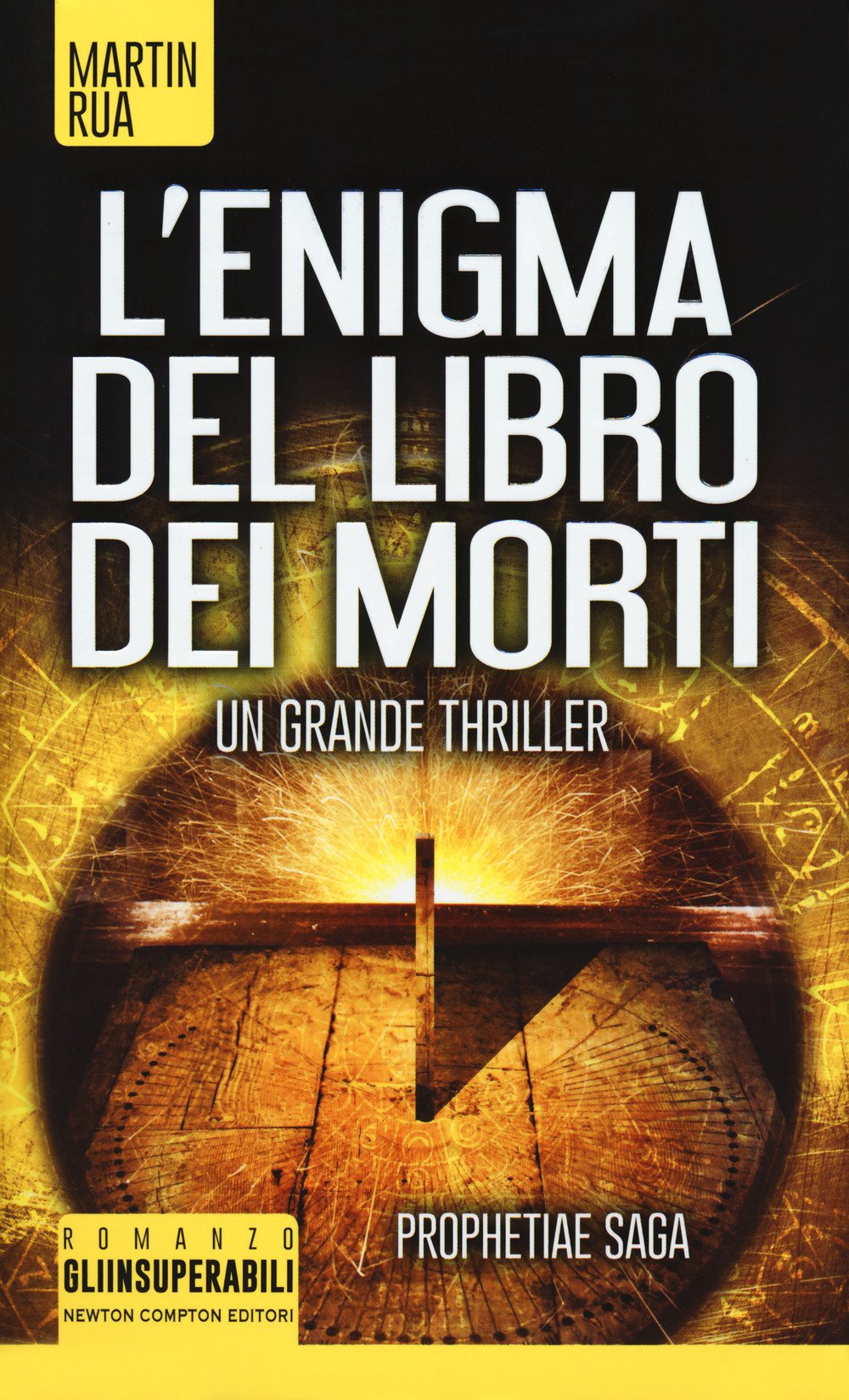 L'enigma del libro dei morti. Prophetiae saga book