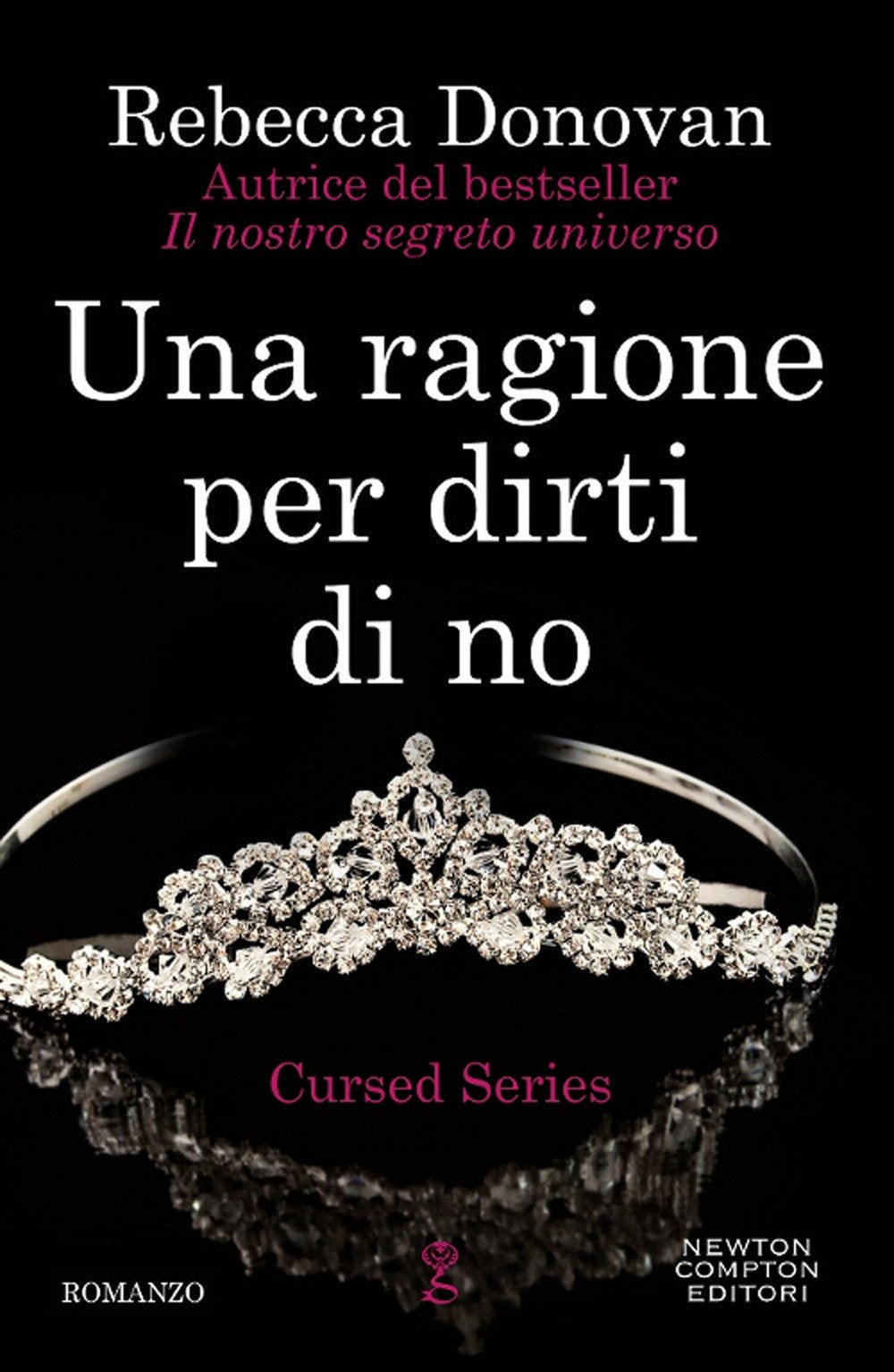 Una ragione per dirti di no. The cursed series book