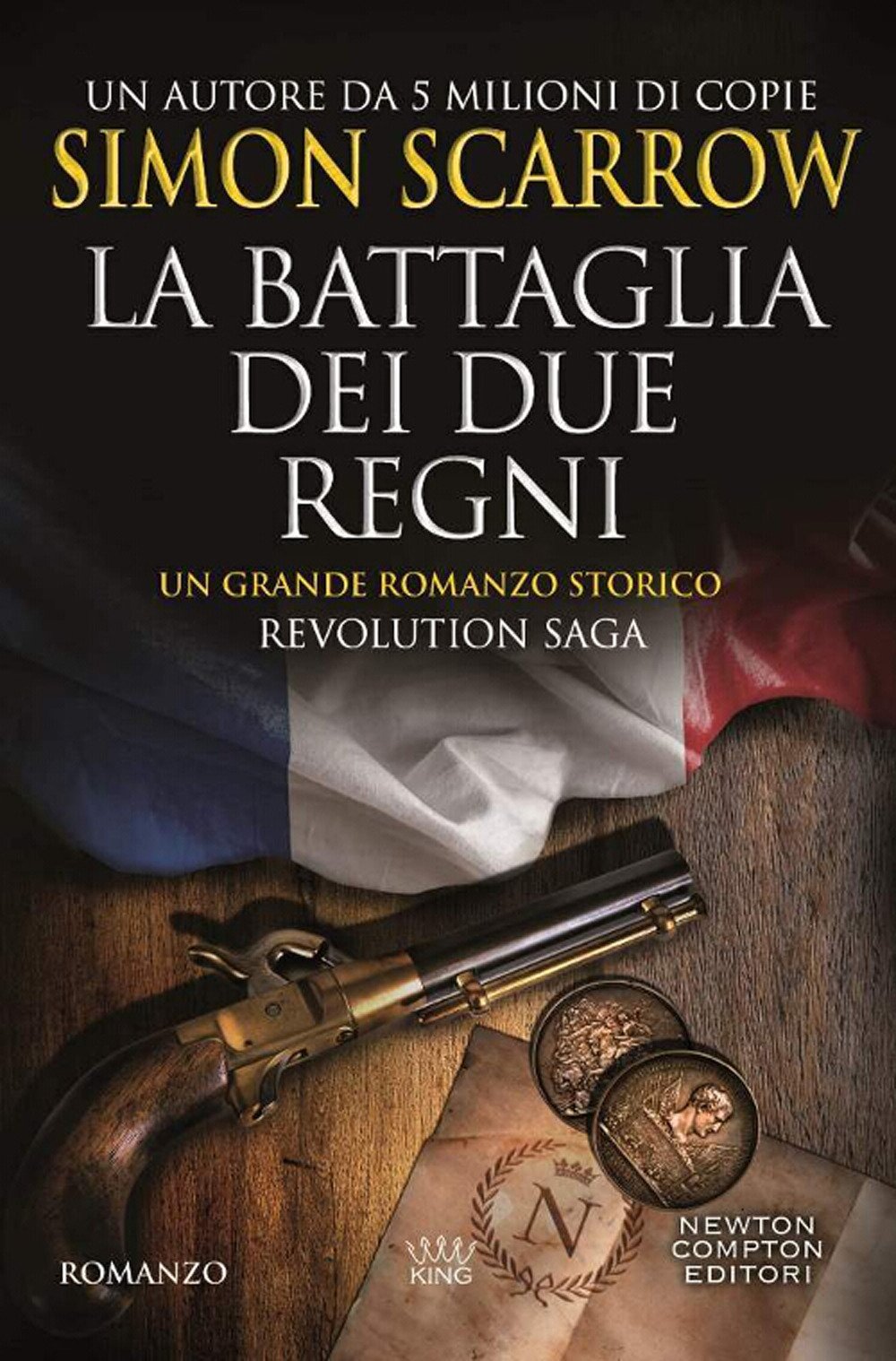 La battaglia dei due regni. Revolution saga (Vol. 1) book