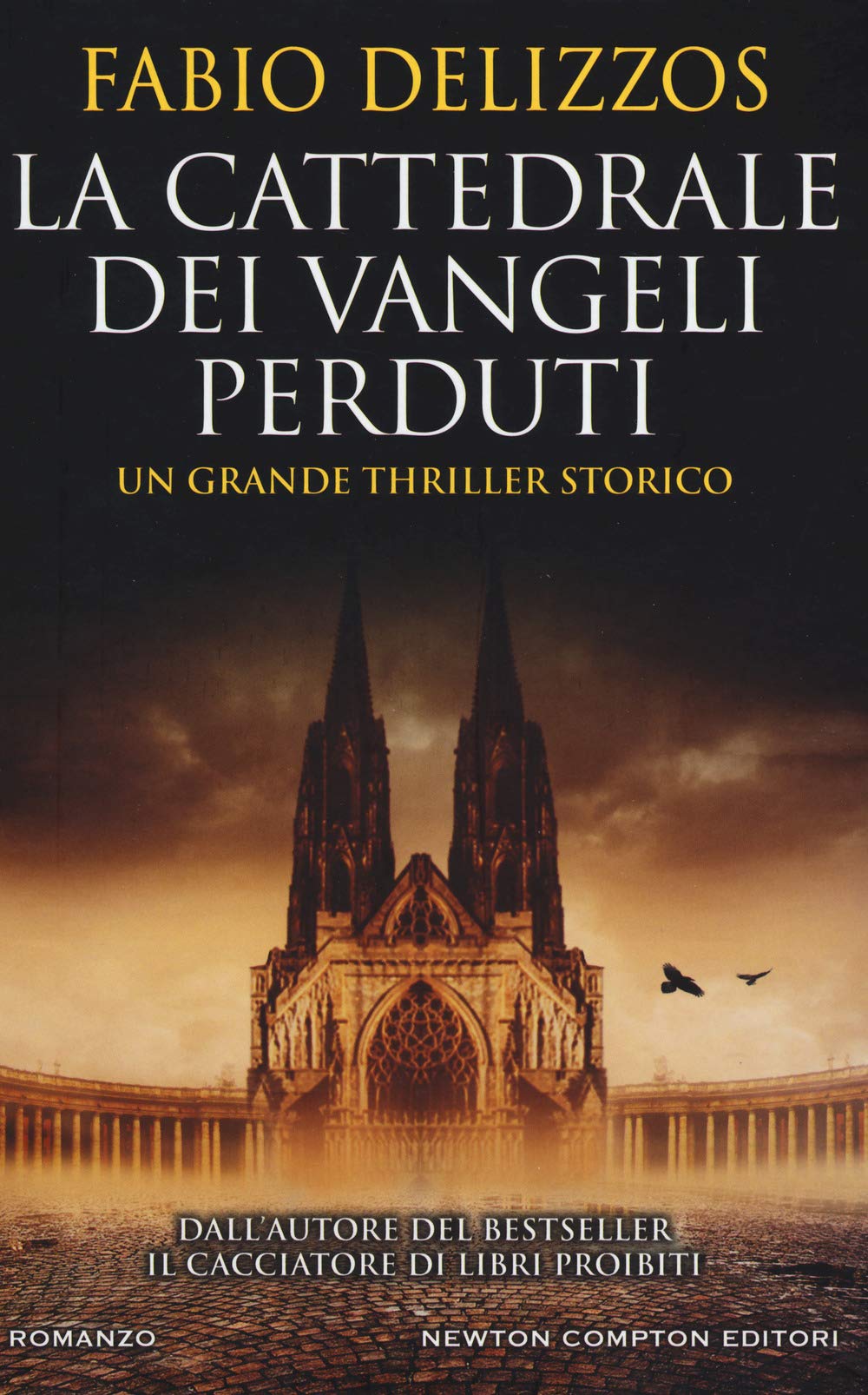 La cattedrale dei vangeli perduti book