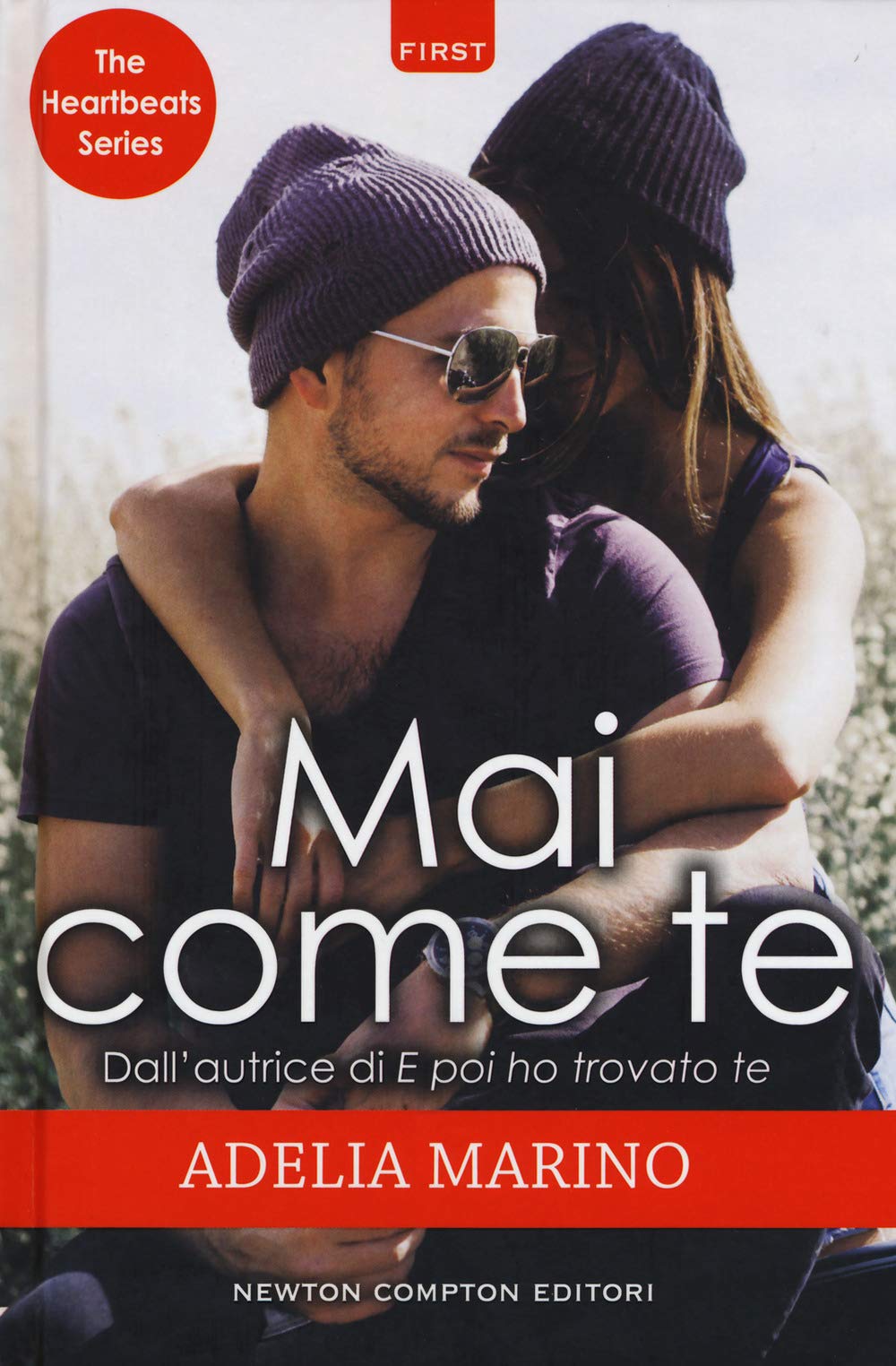 Mai come te. The heartbeats series book