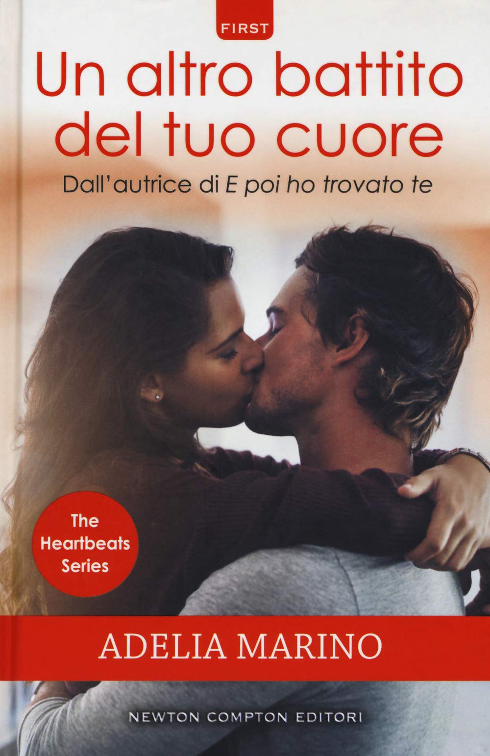 Un altro battito del tuo cuore. The heartbeats series book