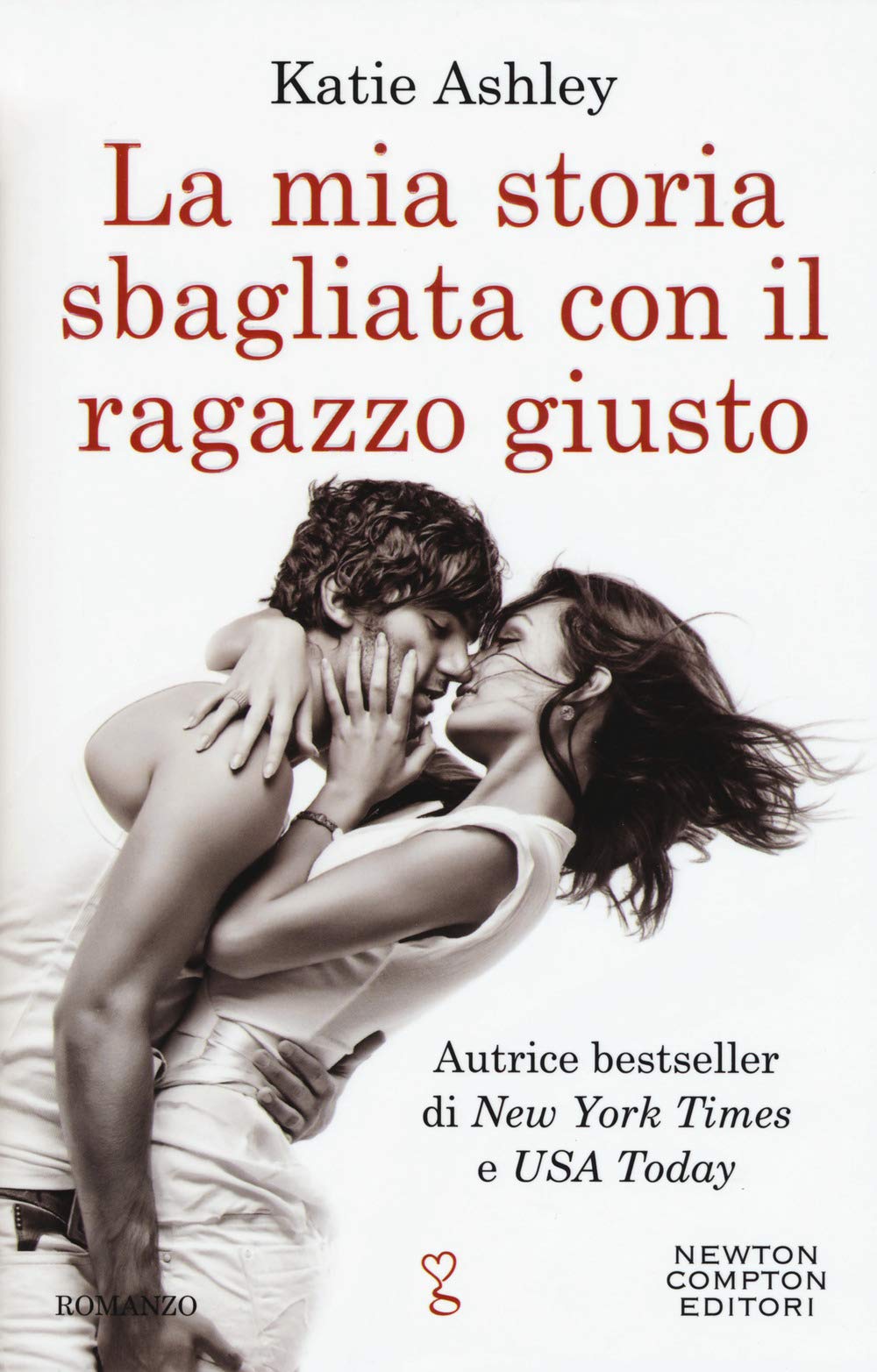 La mia storia sbagliata con il ragazzo giusto book