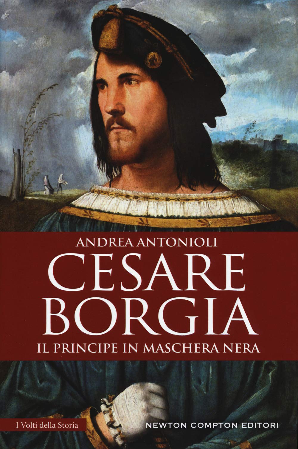 Cesare Borgia. Il principe in maschera nera book