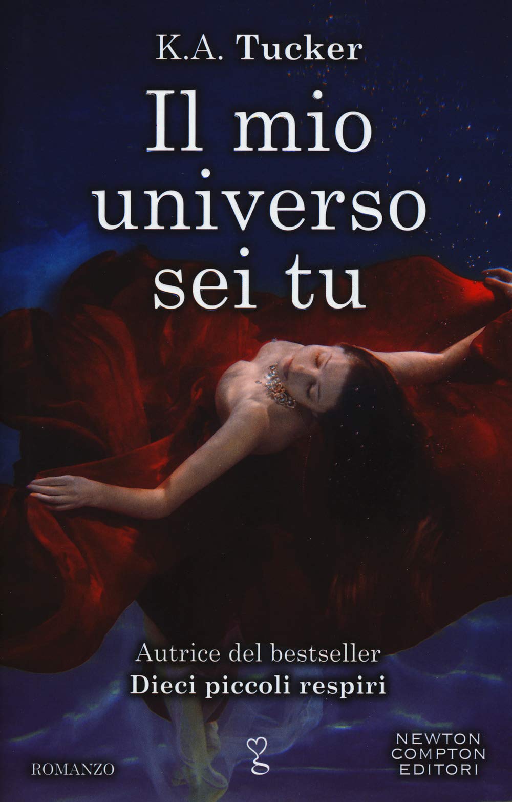Il mio universo sei tu (Anagramma, Band 675) Contemporary literature