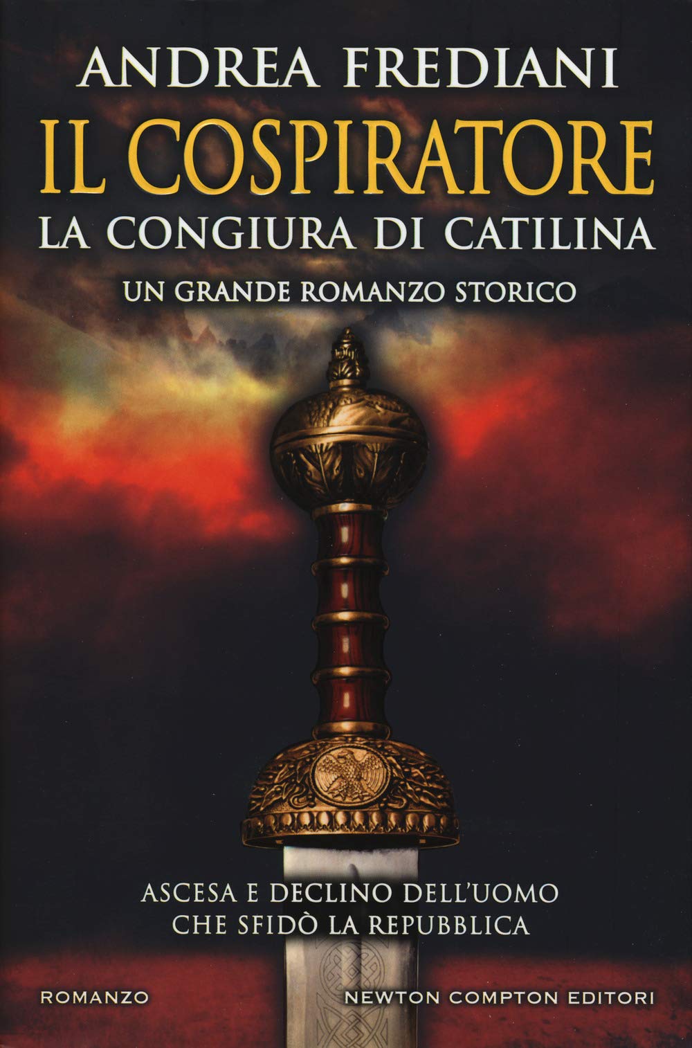 Il cospiratore. La congiura di Catilina book