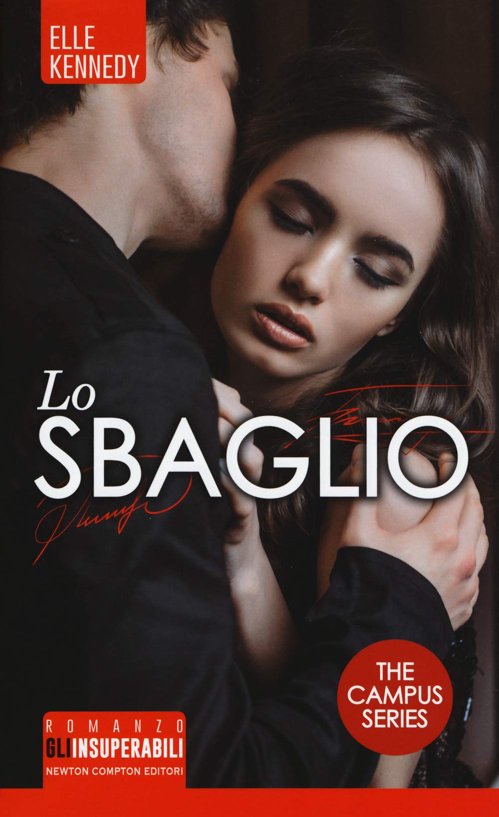 Lo sbaglio. The campus series book
