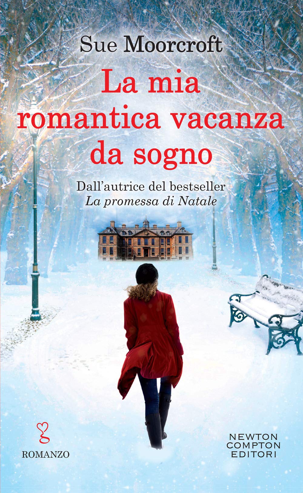 La mia romantica vacanza da sogno (Anagramma, Band 687) Contemporary literature