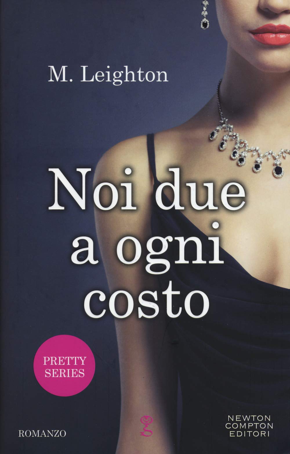 Product Image: Noi due a ogni costo