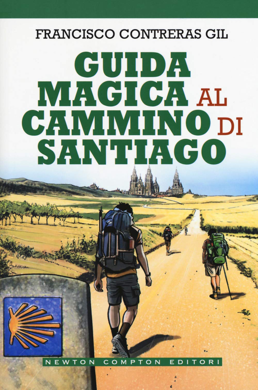 Guida magica al cammino di Santiago book