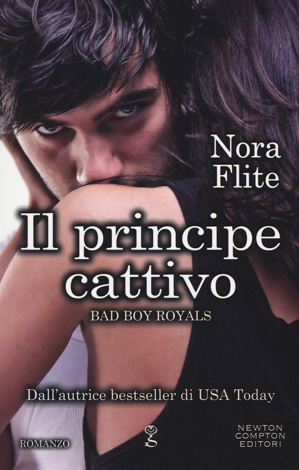 Il principe cattivo. Bad Boy Royals book