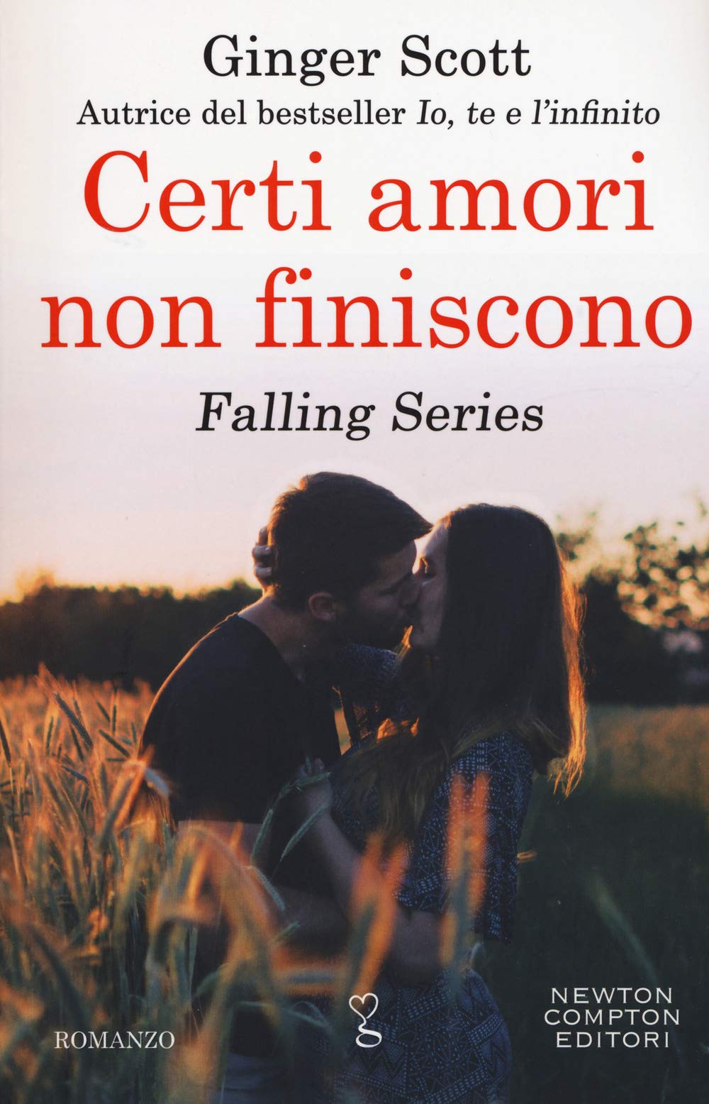 Certi amori non finiscono (Anagramma, Band 741) Contemporary literature