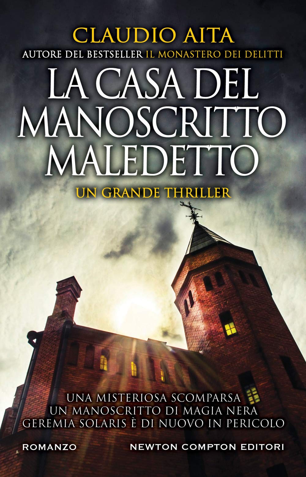 La casa del manoscritto maledetto (Nuova narrativa Newton, Band 982) Contemporary literature