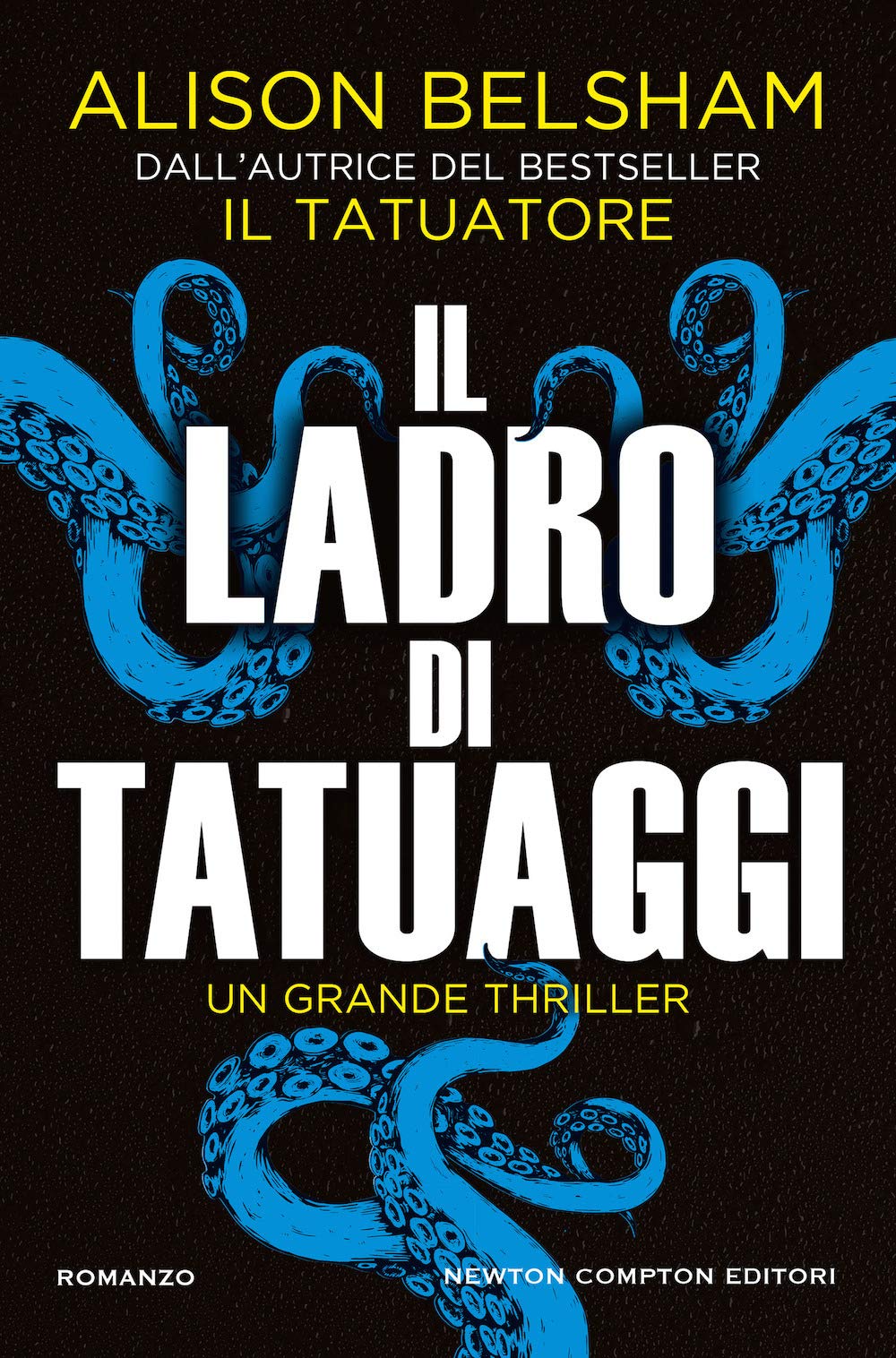 Il ladro di tatuaggi (Nuova narrativa Newton, Band 989) Contemporary literature Books